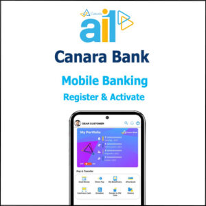 How To Register Activate Canara Bank Ai Mobile Banking App