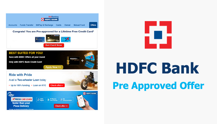6 Ways to get a HDFC Bank Pre Approved offer Quickly