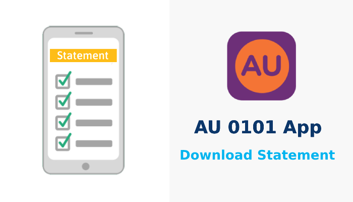 Download AU Bank Statement via AU 0101 App