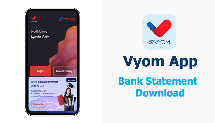 Download Bank Statement via Vyom Union Bank of India app