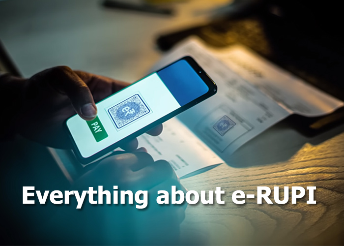Everything about e RUPI