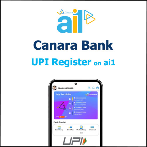 how-to-activate-upi-service-in-canara-bank-ai1-mobile-banking-app