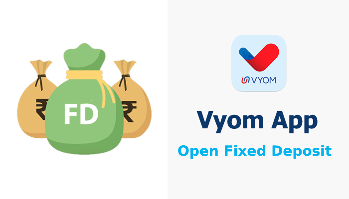 How To Open Fixed Deposit Using Union Bank Vyom App