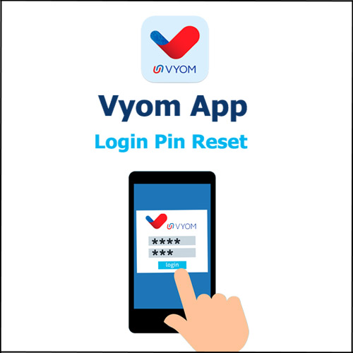 How reset Union Bank Vyom app Login Pin