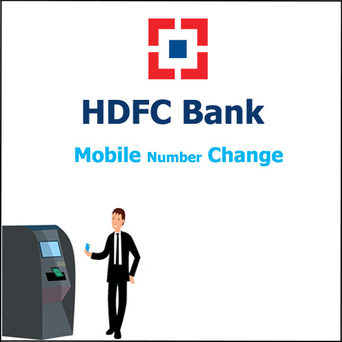 How to Change Mobile Number in HDFC Bank