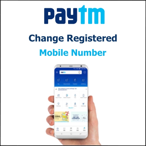 How to Change Paytm Mobile Number