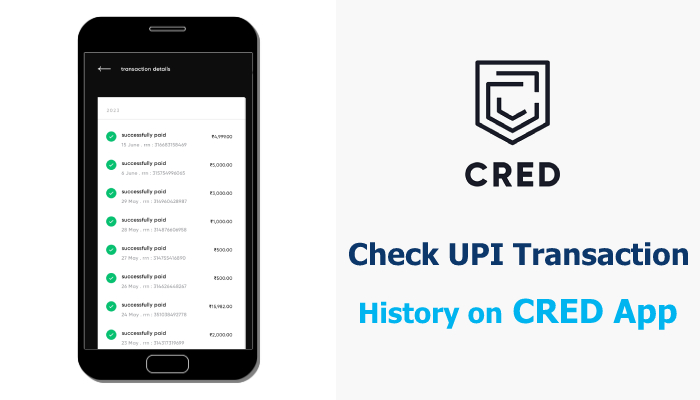 How to Check UPI Transaction History and Credit Card Payment History on CRED App