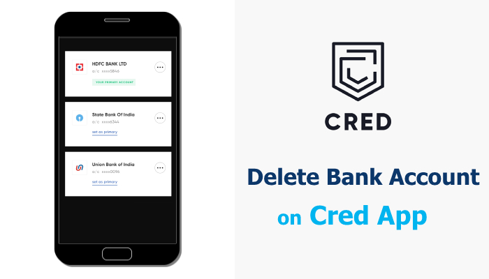 How to Delete UPI Link Bank Account on CRED App