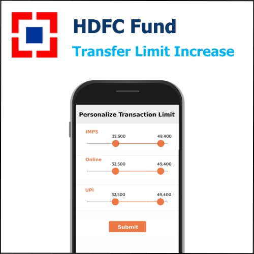 How to Increase HDFC Account Fund Transfer Limit