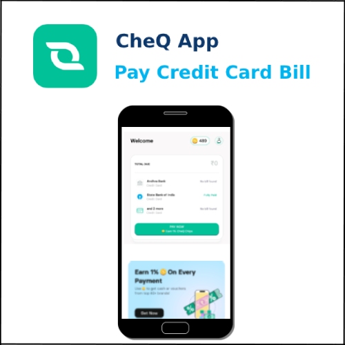 How to Pay Credit Card Payment Through CheQ App