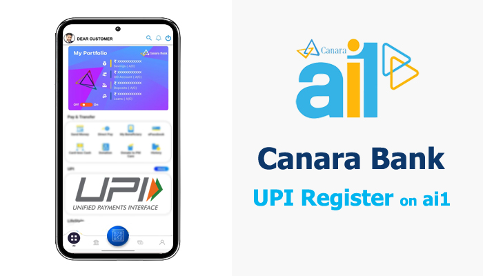 How to Register & Transfer Money using Canara Bank ai1 Mobile Banking App (UPI)