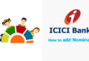 How to add nominee in ICICI Savings bank account