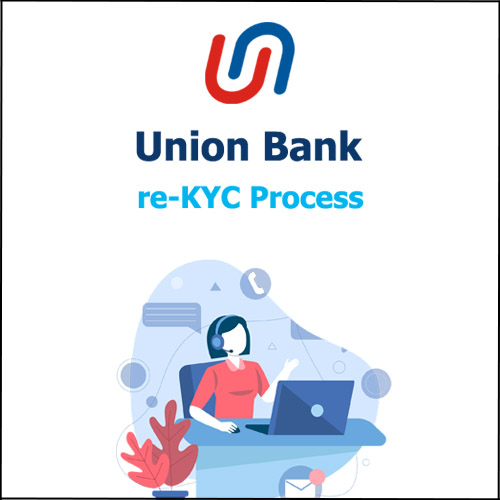 How to update Union Bank of India KYC Online