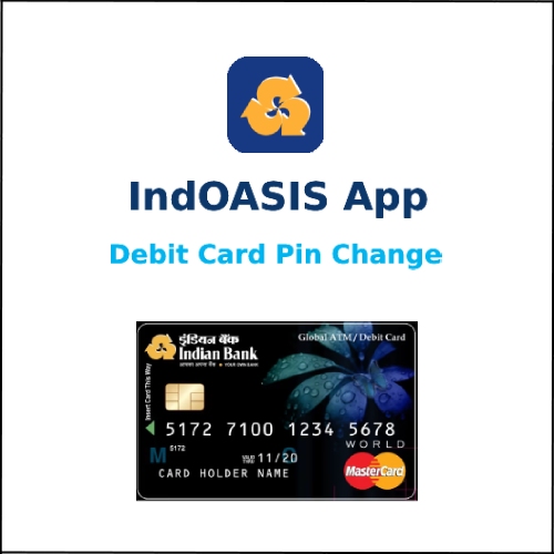 Indian Bank Debit Card Pin Change Step
