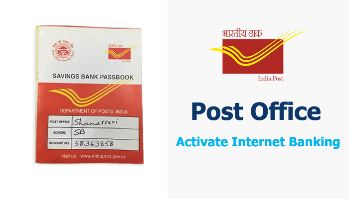 Post Office Net Banking - Steps to Register and Activate