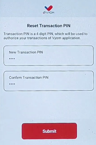 Vyom app Transaction Pin Reset Process Step 5