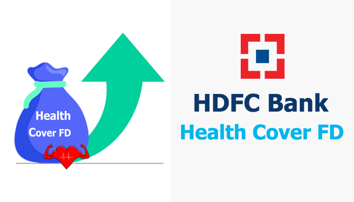 What is HDFC Health Cover FD