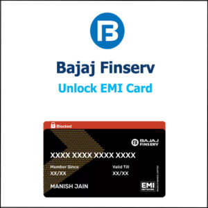 Understand Why your Bajaj Finserv EMI Card gets Blocked & learning How ...